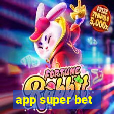 app super bet